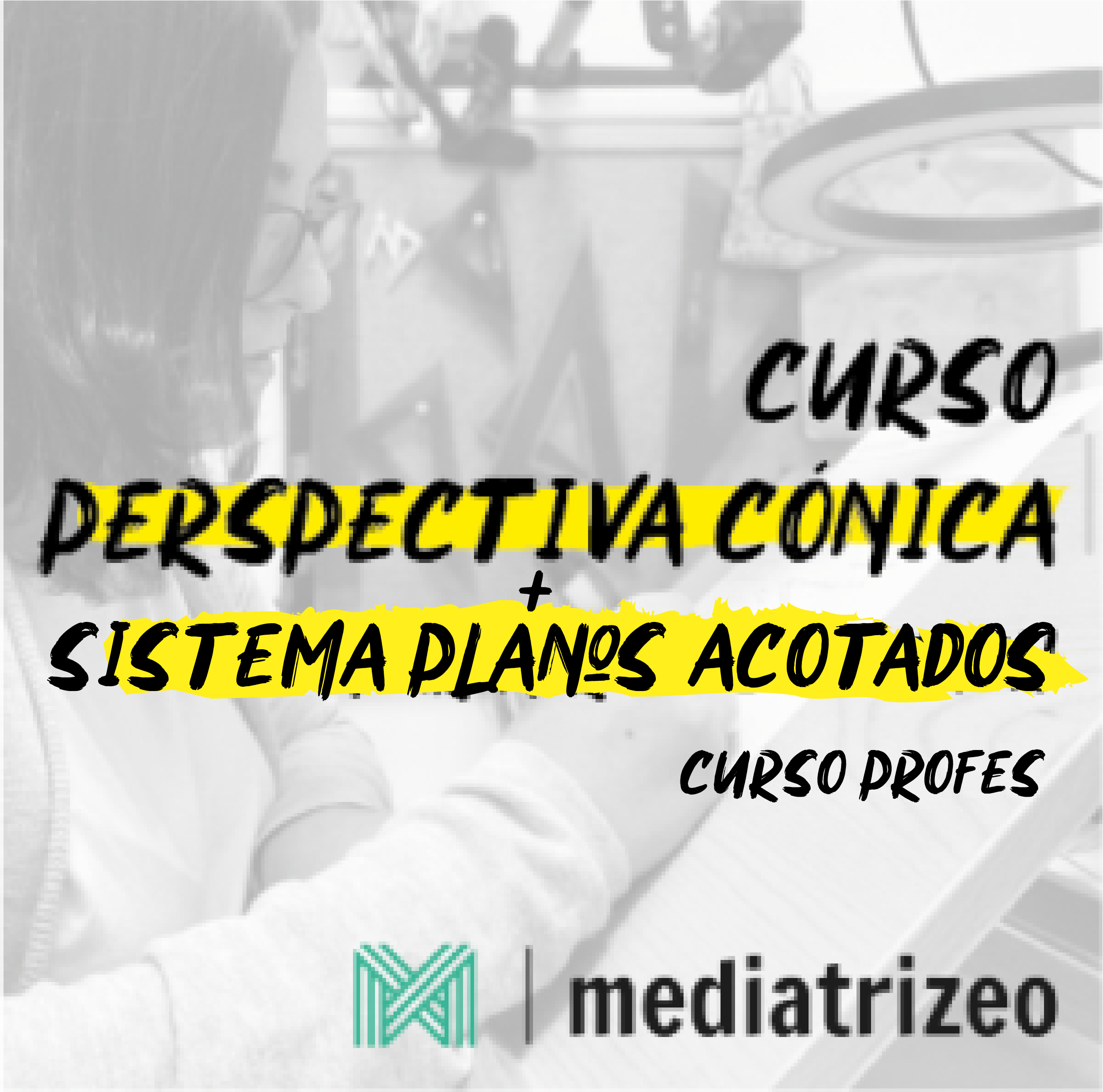 MPVI: CÓNICO + PLANOS ACOTADOS